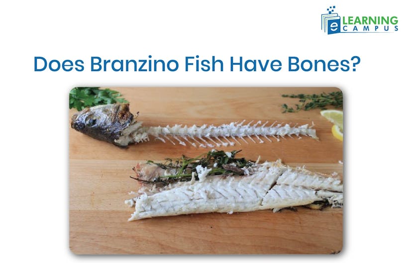 Does Branzino Fish Have Bones