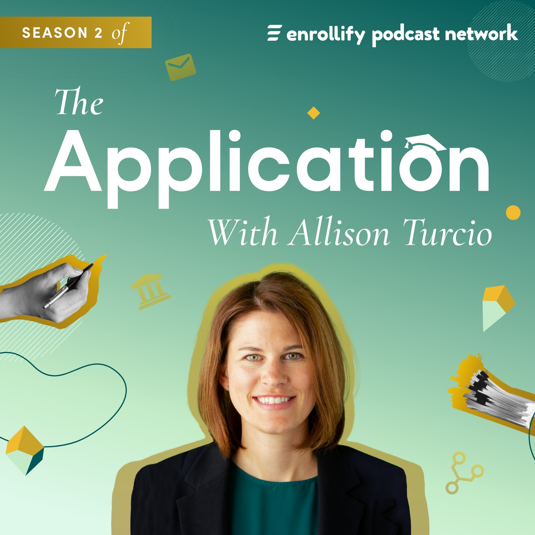 The Application Podcast with Allison Turcio Enrollify