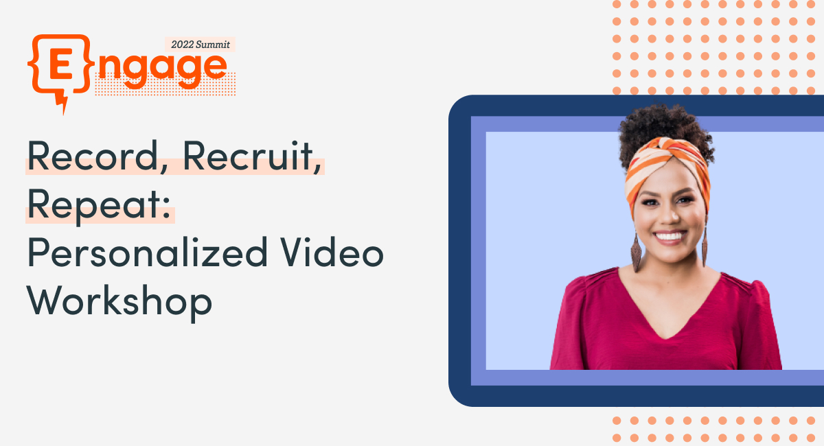 Female inside a screen. The words "Record, Recruit, Repeat: Personalized Video Workshop"