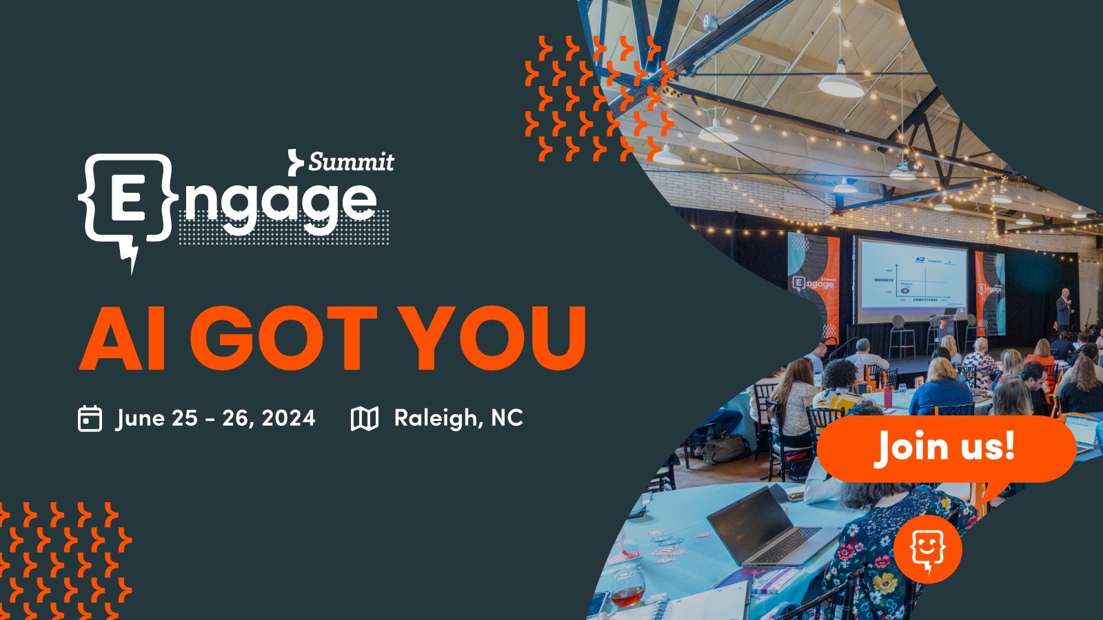 AI GOT YOU. 2024 Engage Summit