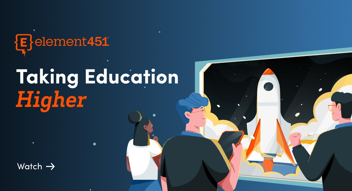 A drawing of a woman and two men watching a space shuttle take off with the words Taking Education Higher about Element451 enrollment and engagement CRM