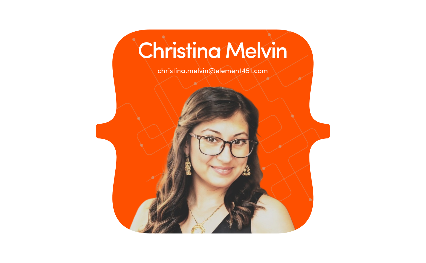 Picture of Christina Melvin from Element451