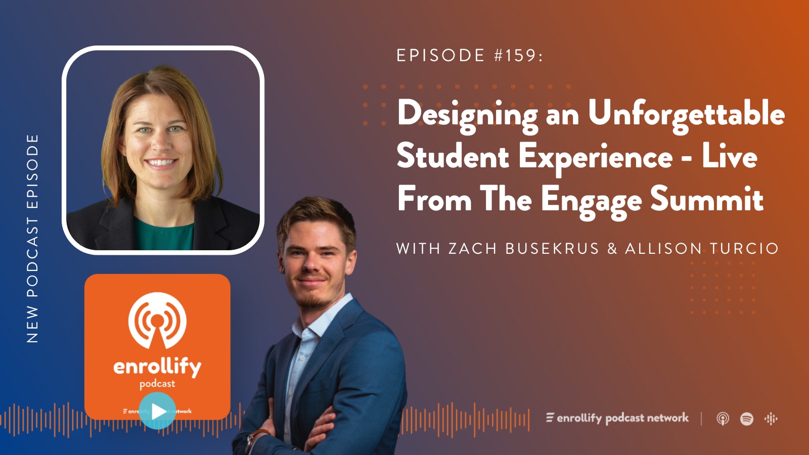 Allison Turcio Zach Busekrus Enrollify Engage Summit