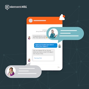 An image of a chat box with message icons surrounding it. The Element451 logo.