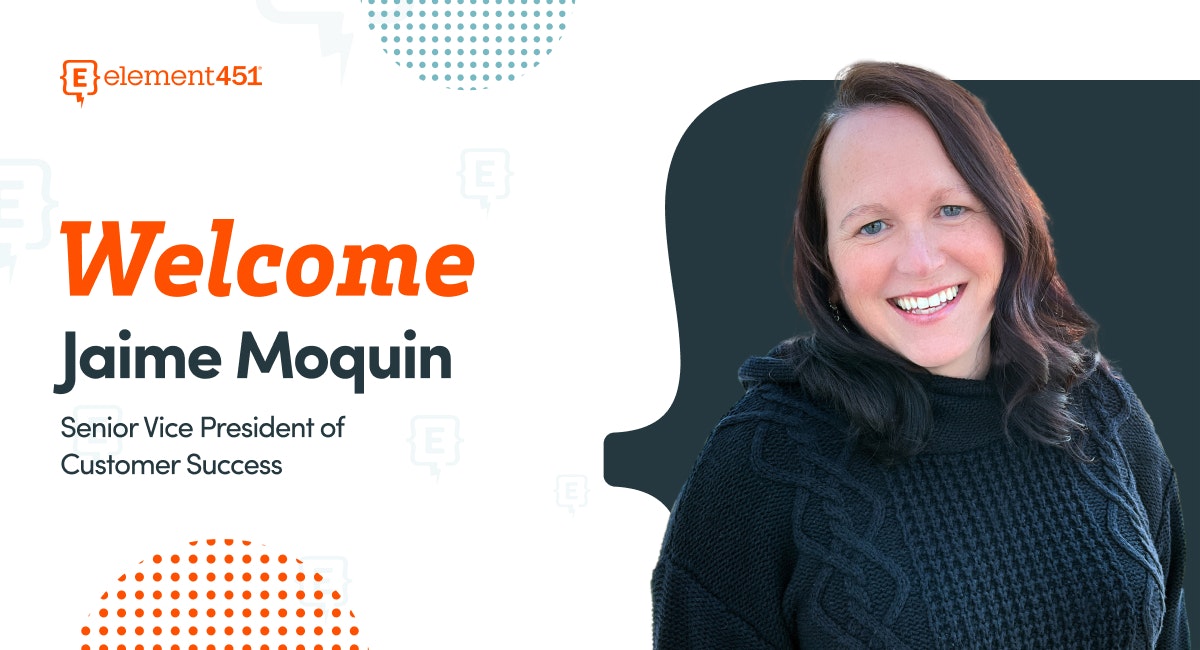 Jaime Moquin, edtech leader joins Element451 to drive innovative customer solutions and create synergy across people, process, and technology.