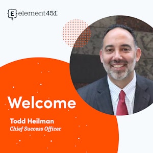 A card welcoming Element451's new Chief Success Officer Todd Heilman with his headshot
