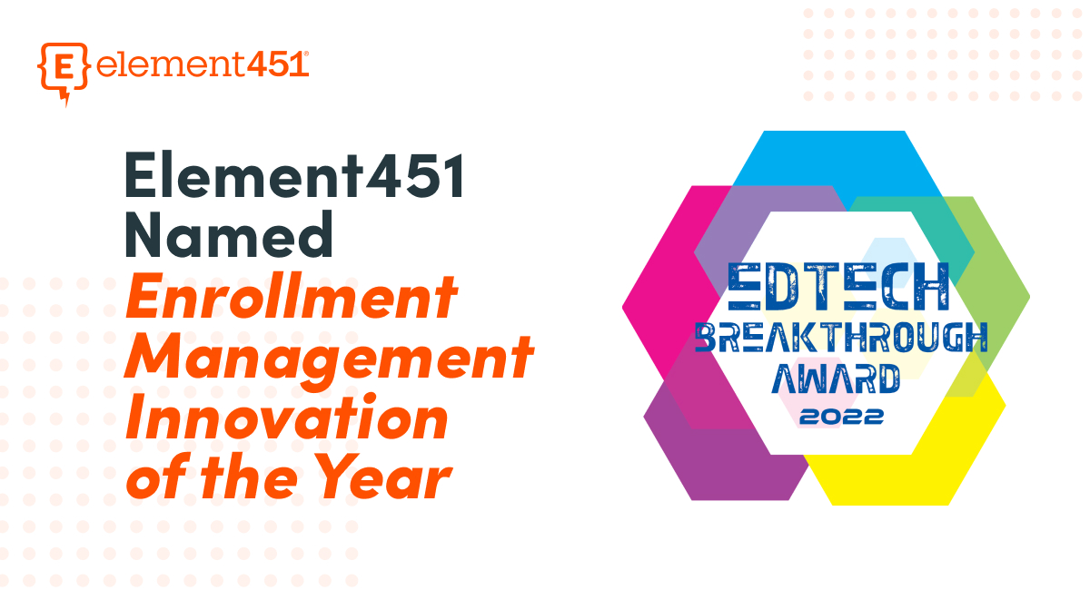 Element451 Named Enrollment Management Innovation of the Year. EdTech Breakthrough Awards seal.