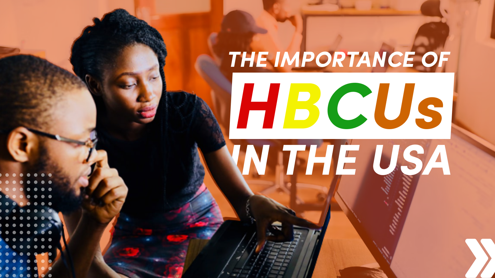 The Importance Of HBCUs In The USA | Element451