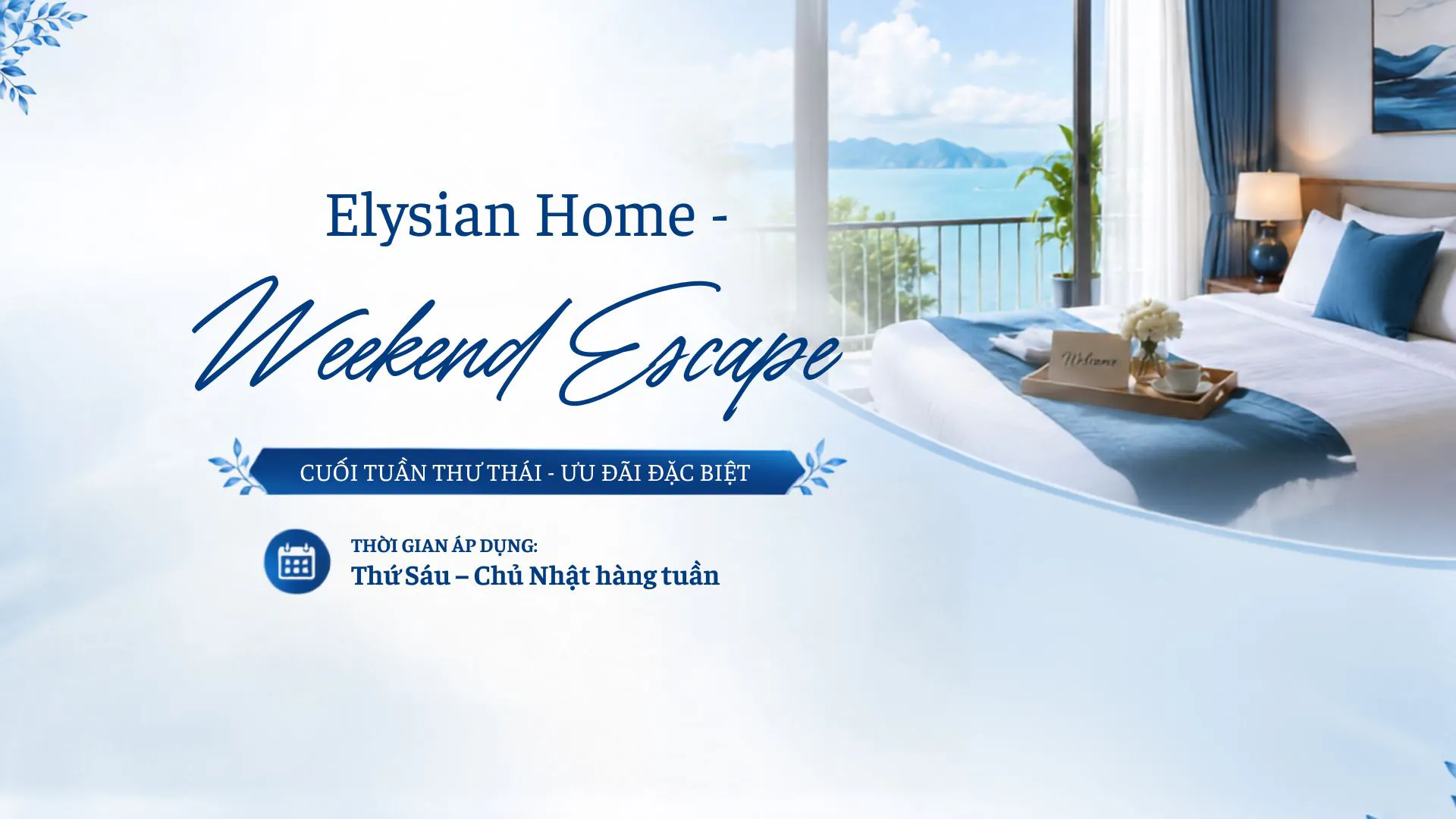Elysian Home – Weekend Escape