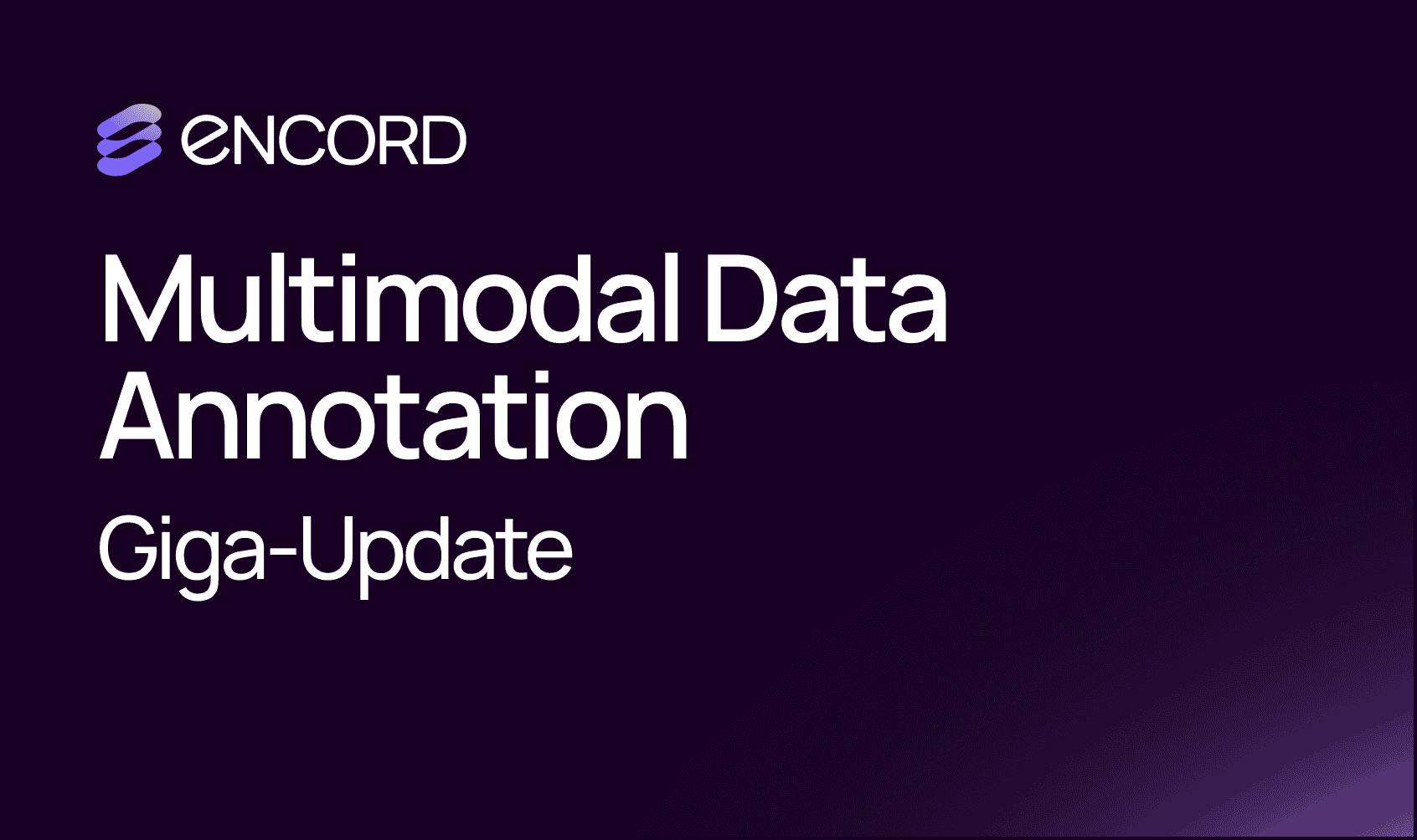 sampleImage_encord-product-updates-february-2025