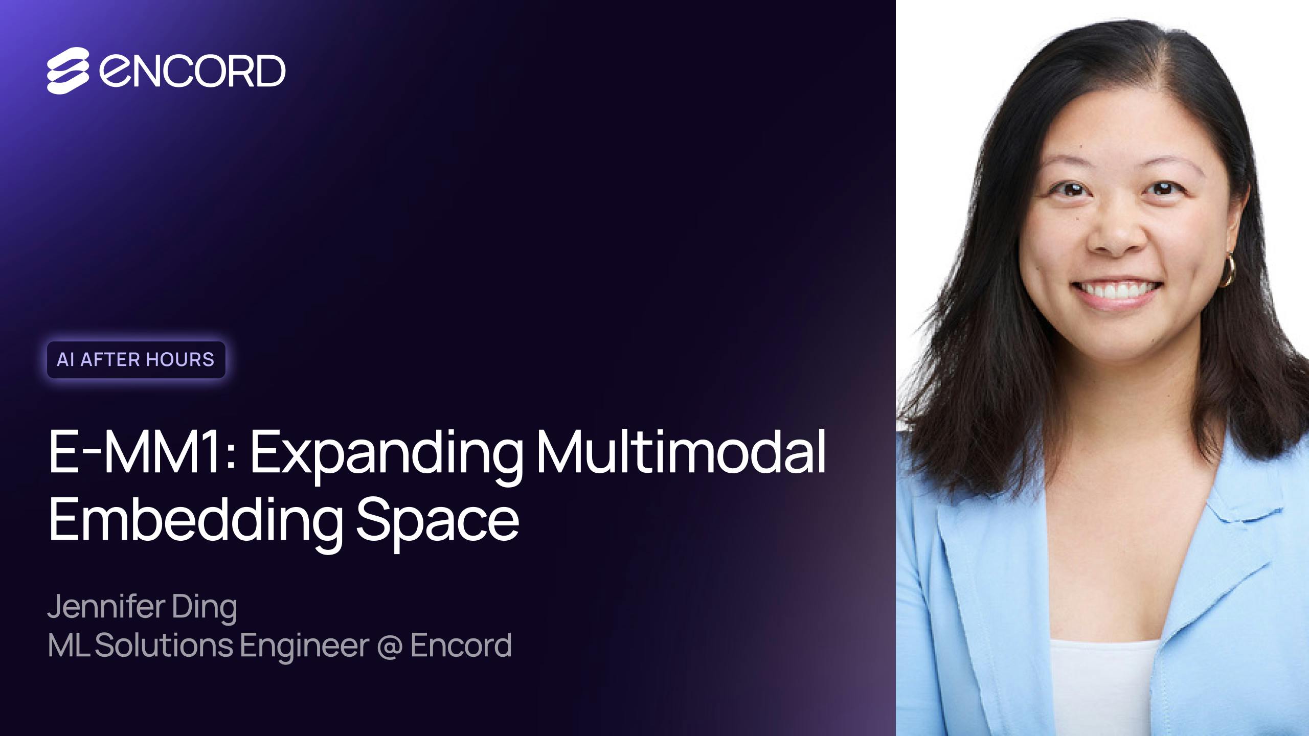 E-MM1: Expanding Multimodal Embedding Space with Jennifer Ding