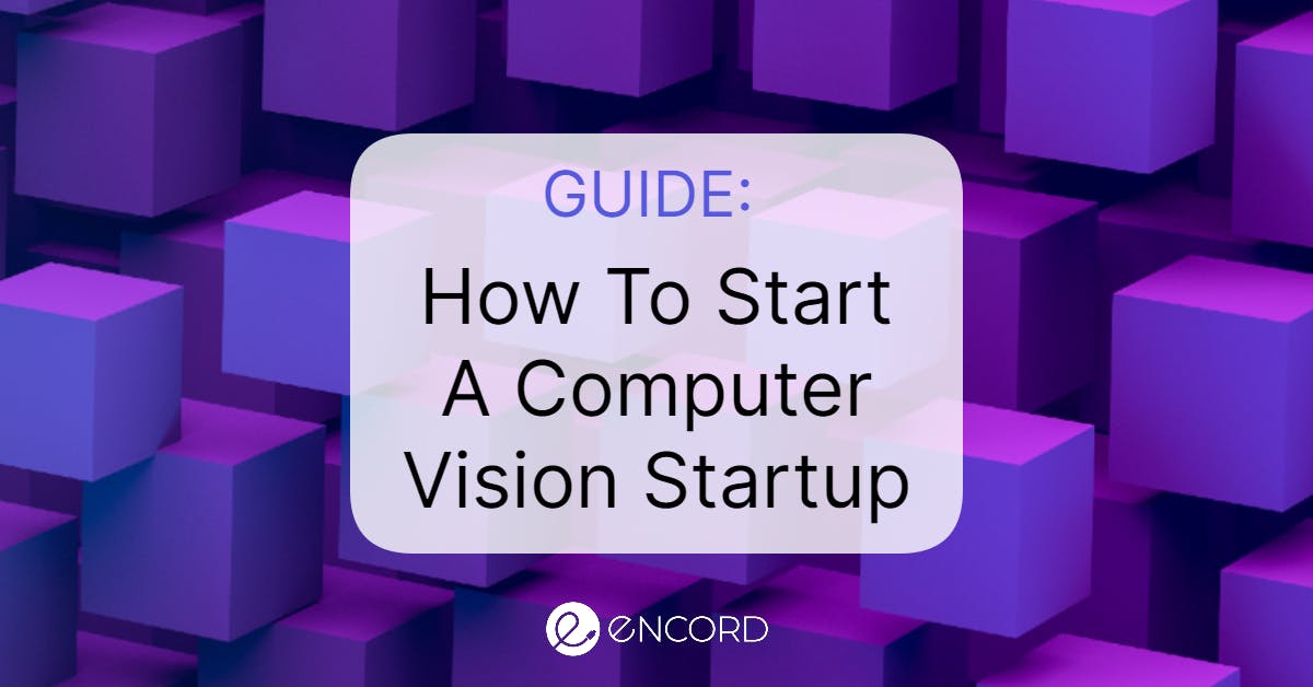 sampleImage_how-to-start-computer-vision-startup