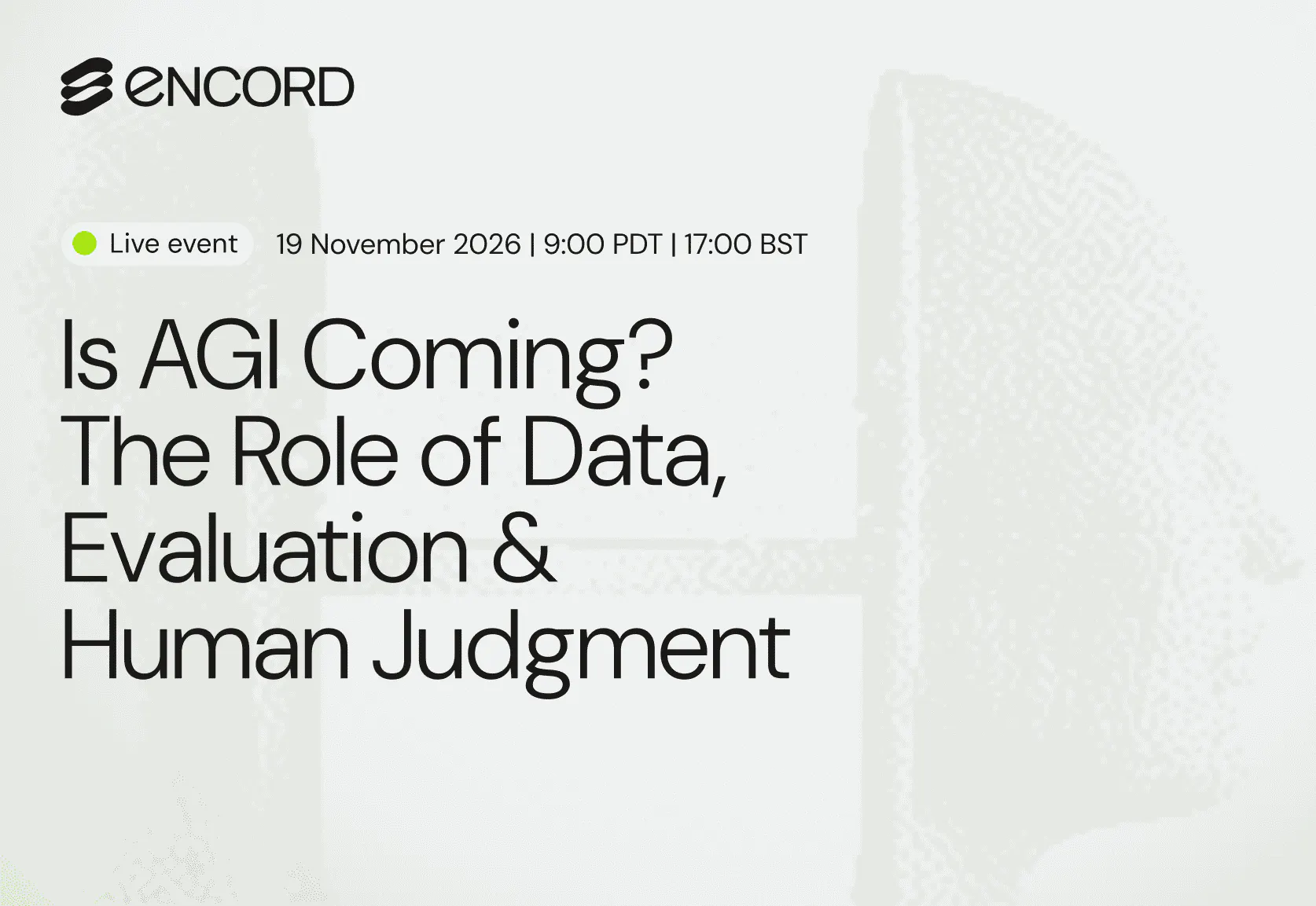 Is AGI Coming? The Role of Data, Evaluation & Human Judgment