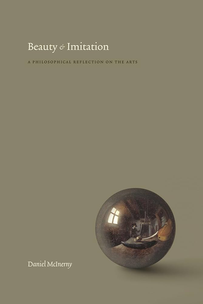 Beauty and Imitation: A Philosophical Reflection on the Arts