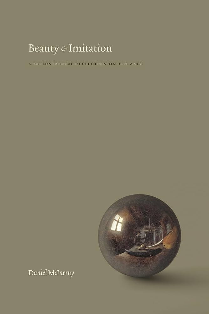 Beauty and Imitation: A Philosophical Reflection on the Arts