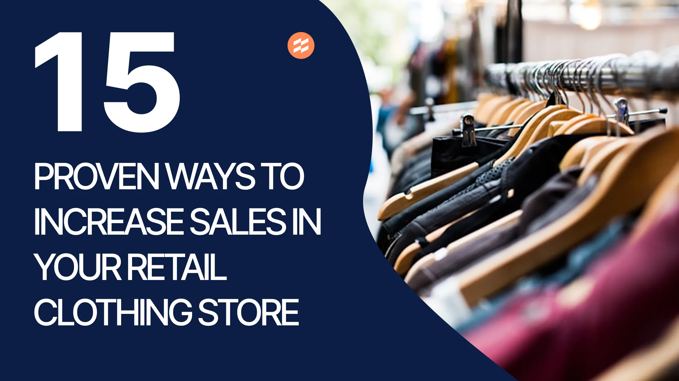 How to Increase Sales in a Retail Clothing Store: 15 Proven Tips (2026 ...