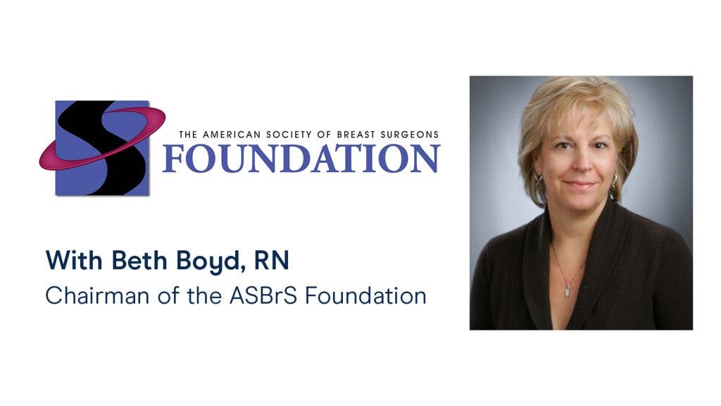Beth Boyd Chairman of ASBrS foundation