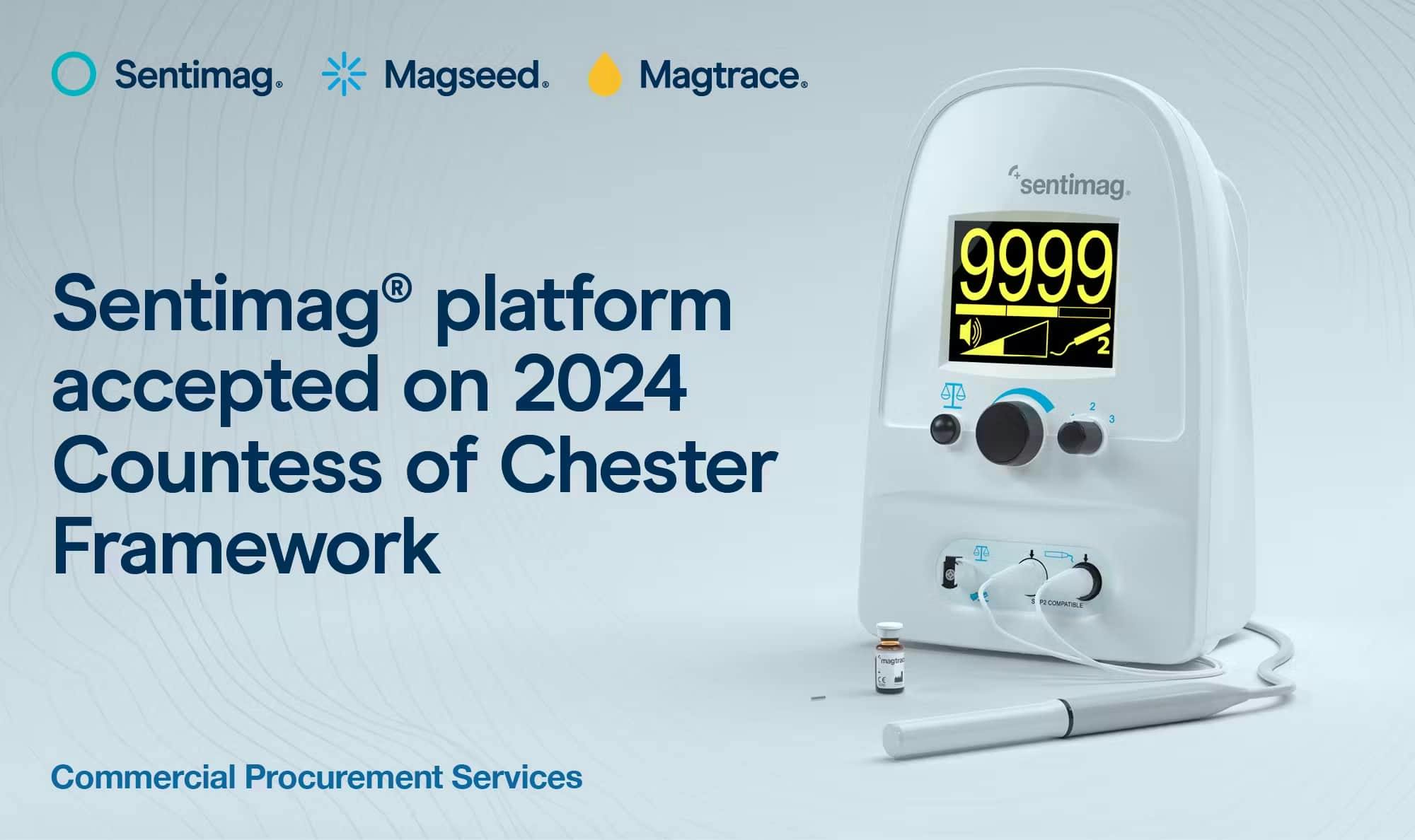 Countess of Chester Framework accepted Sentimag Platform