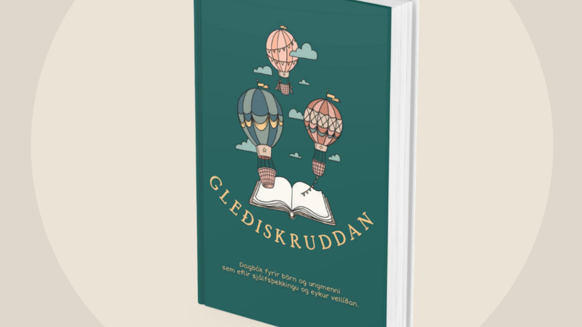 Gleðiskruddan dagbók úr hugmyndafræði jákvæðrar sálfræði