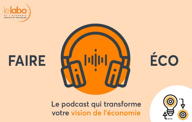 avec le podcast du Labo de l'ESS