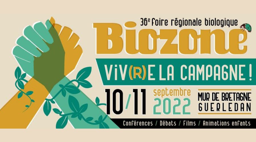 Foire biologique BioZone les 10 et 11 septembre 2022 à Mûr-de-Bretagne