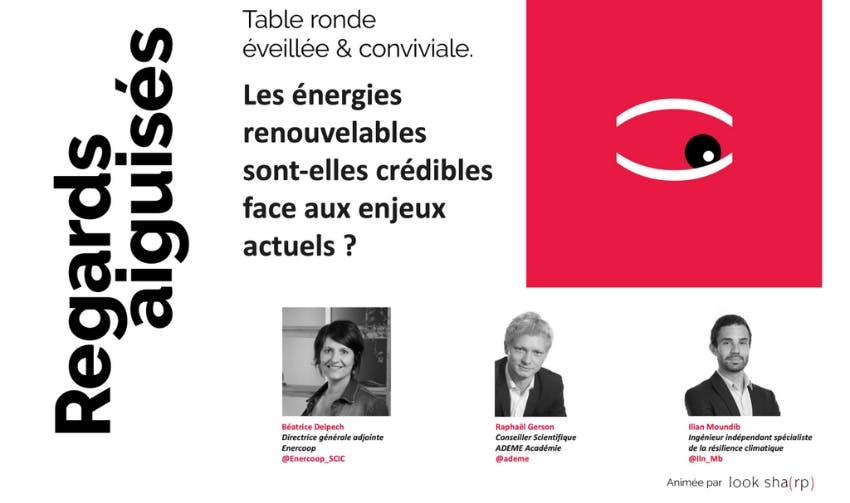 table ronde regards aiguisés énergies renouvelables climat look sharp