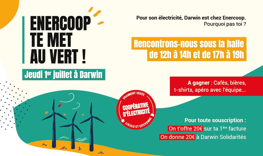 Enercoop te met au vert le 1er juillet à Darwin - Enercoop Nouvelle-Aquitaine