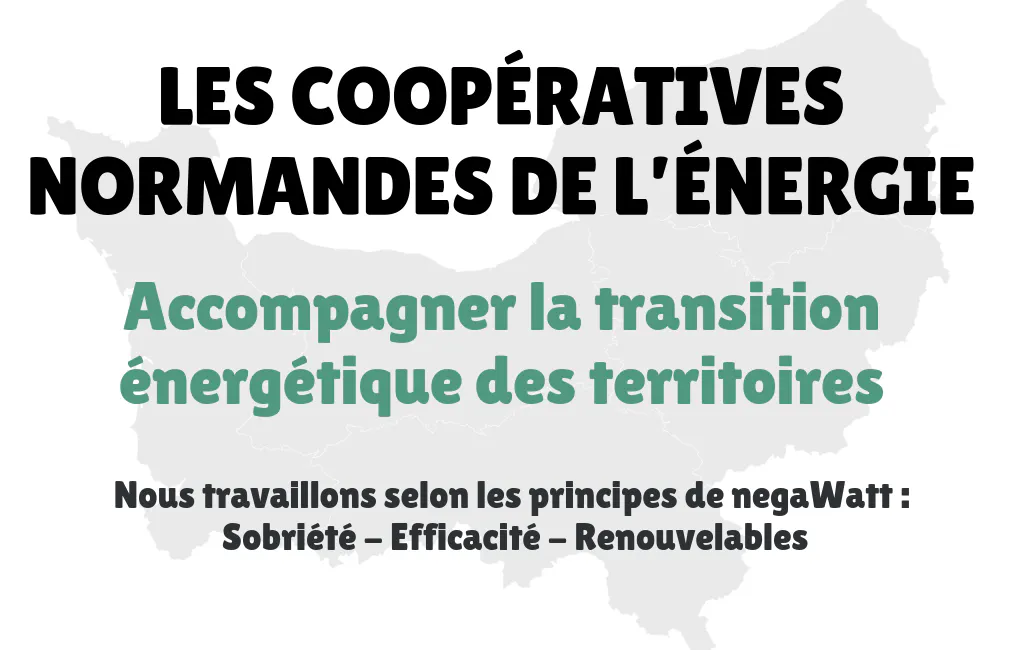 Les Coopératives Normandes de l'Energie Les Coopératives Normandes de l'Energie