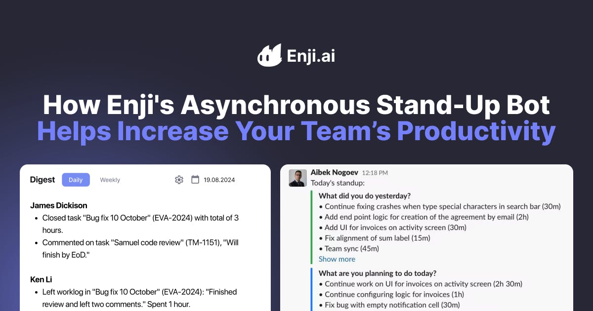 How Enji's Asynchronous Stand-Up Bot Helps Increase Your Team's Productivity