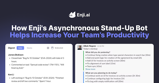 How Enji's Asynchronous Stand-Up Bot Helps Increase Your Team's Productivity