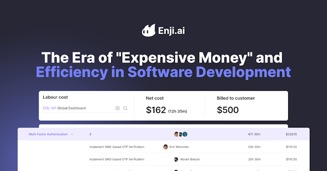 The Era of "Expensive Money" and Efficiency in Software Development