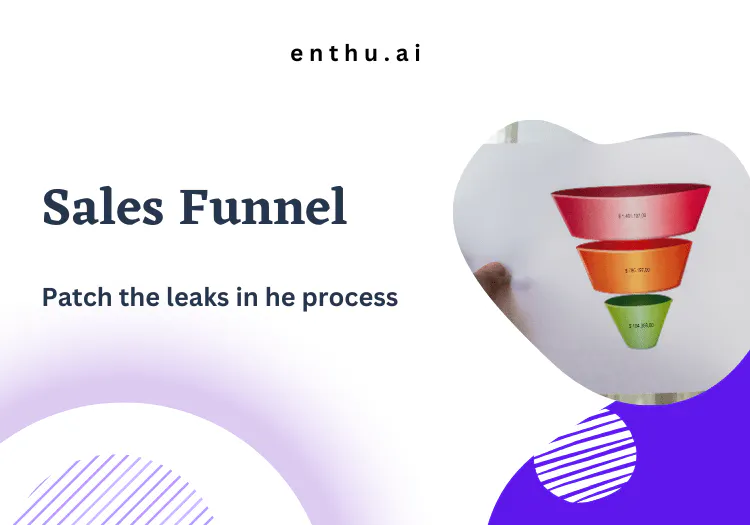 plug holes in your sales funnel