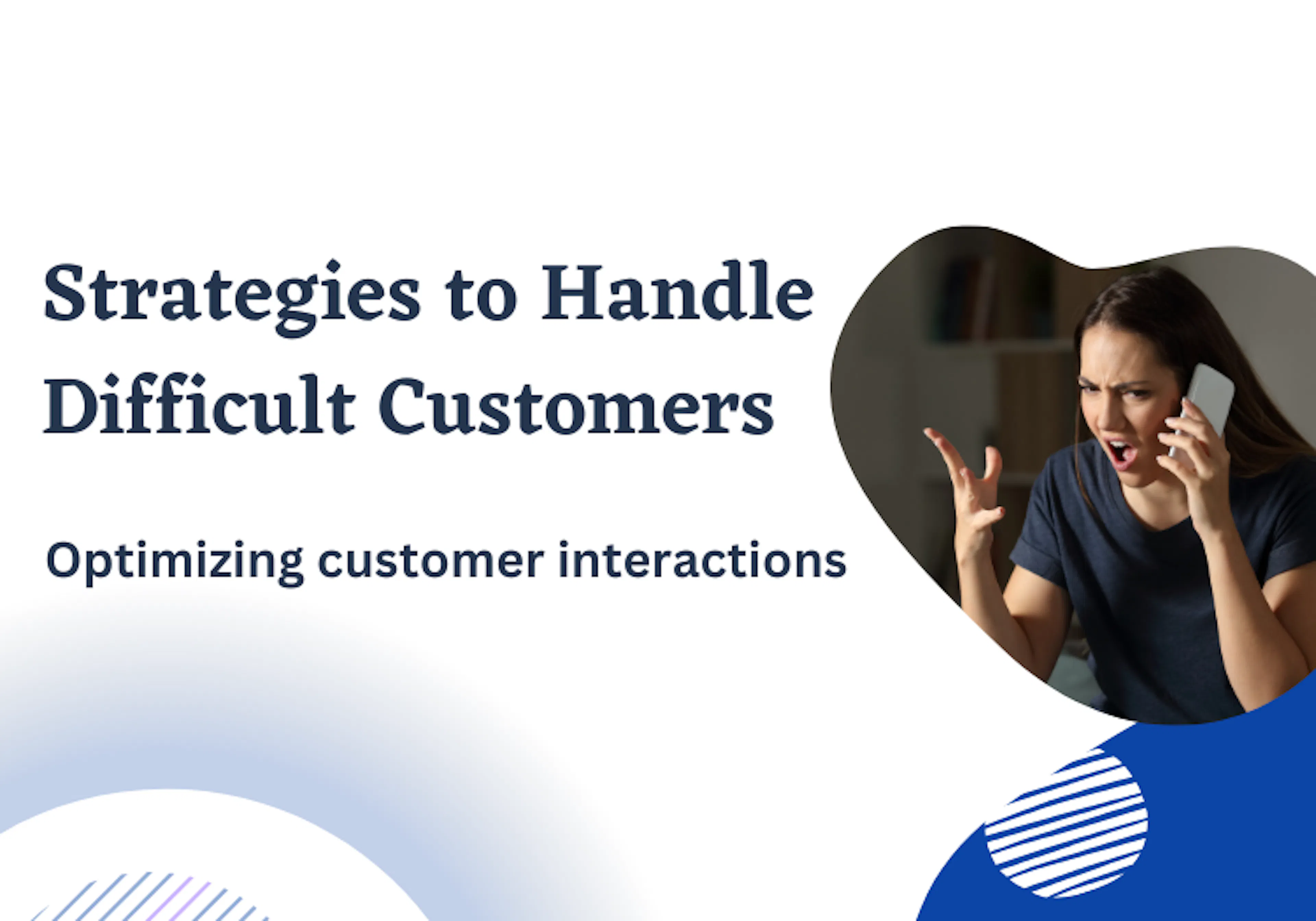 Strategies to handle difficult customers