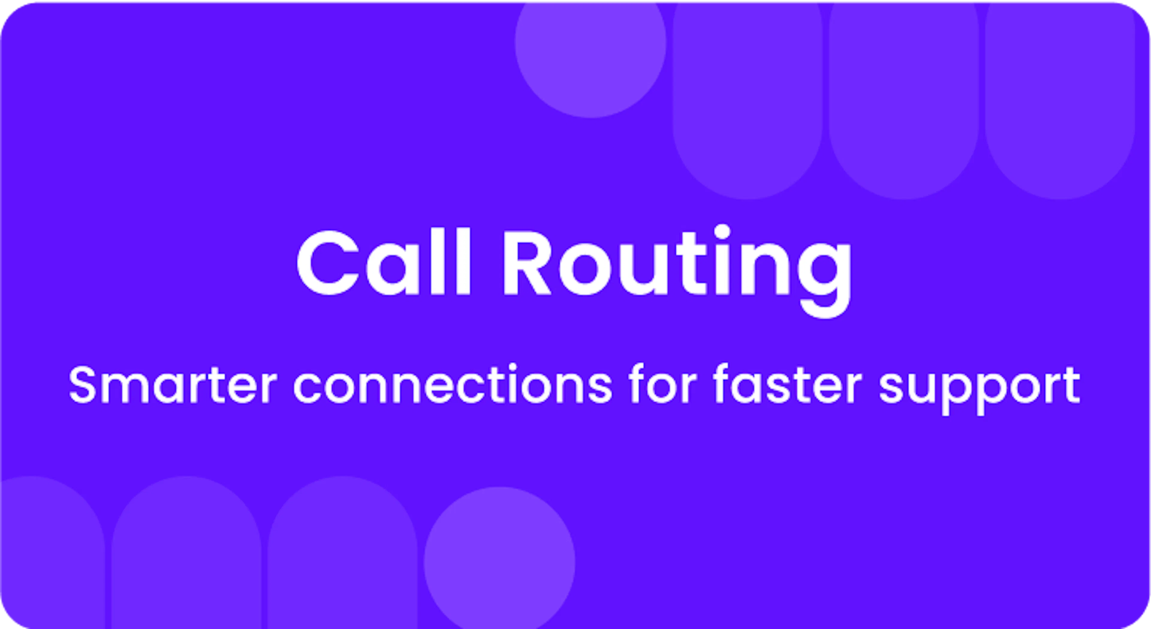 Call Routing