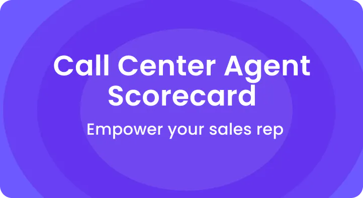 agent scorecard