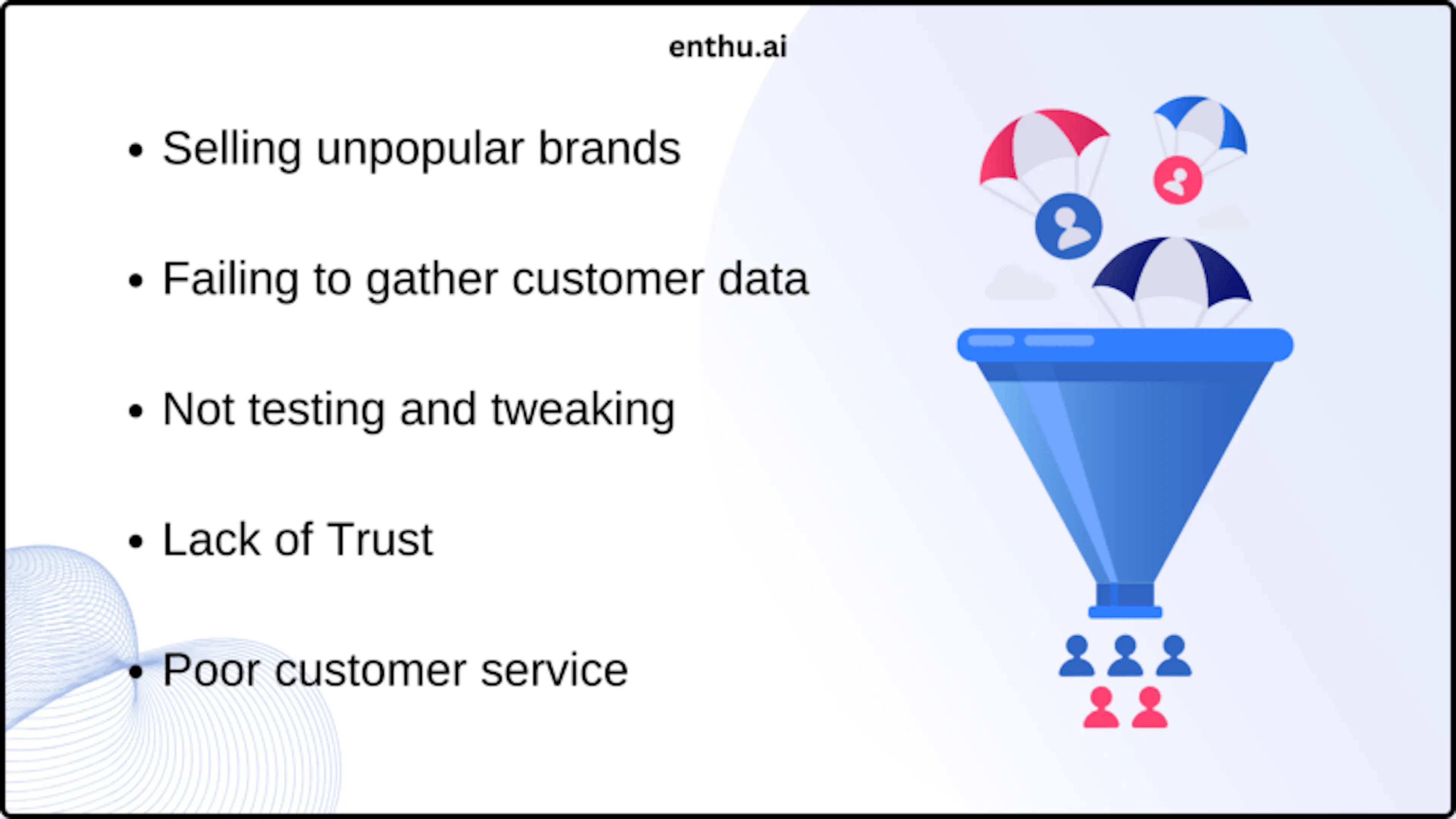 common holes in the sales funnel
