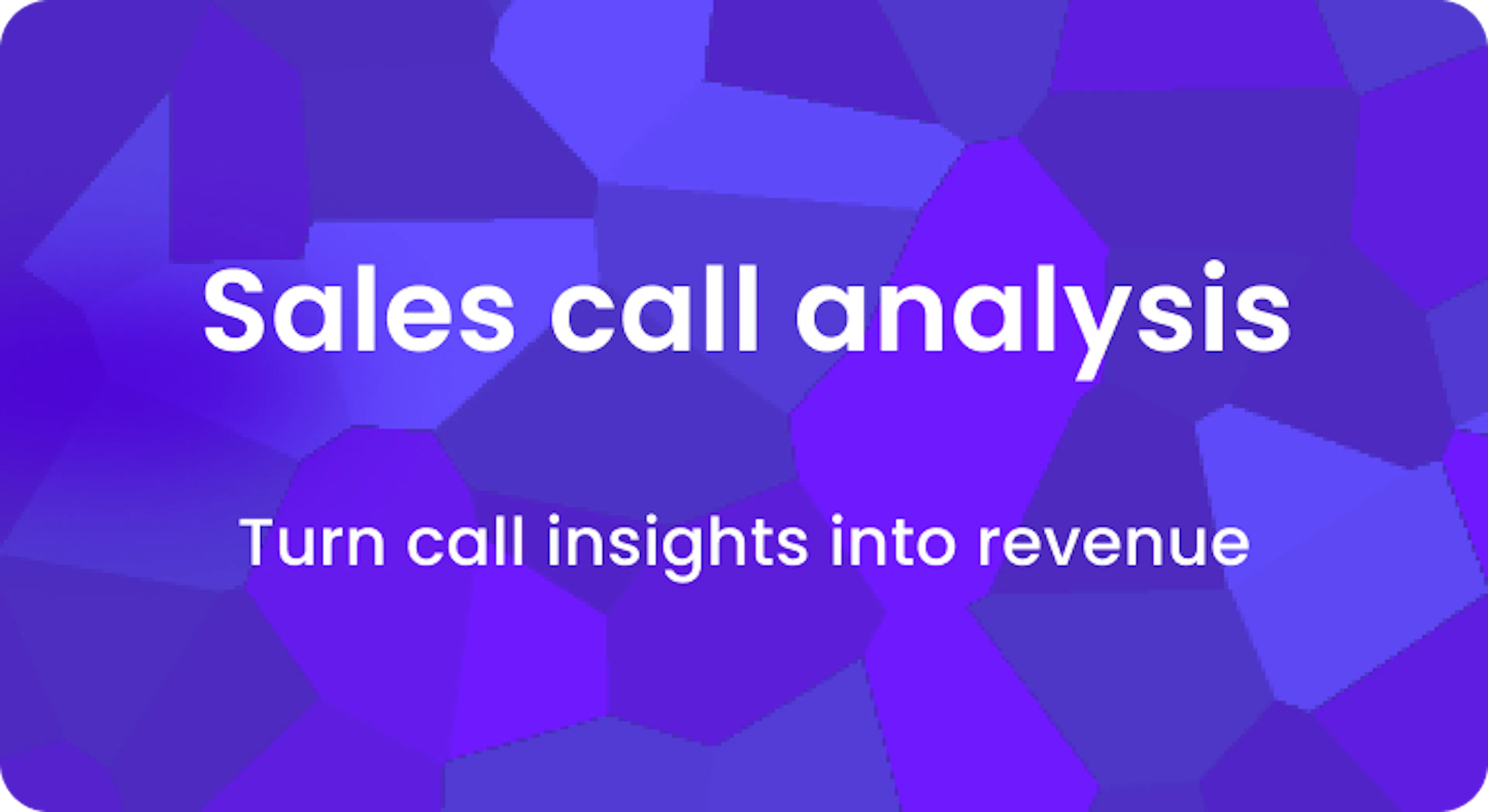 Sales call analysis