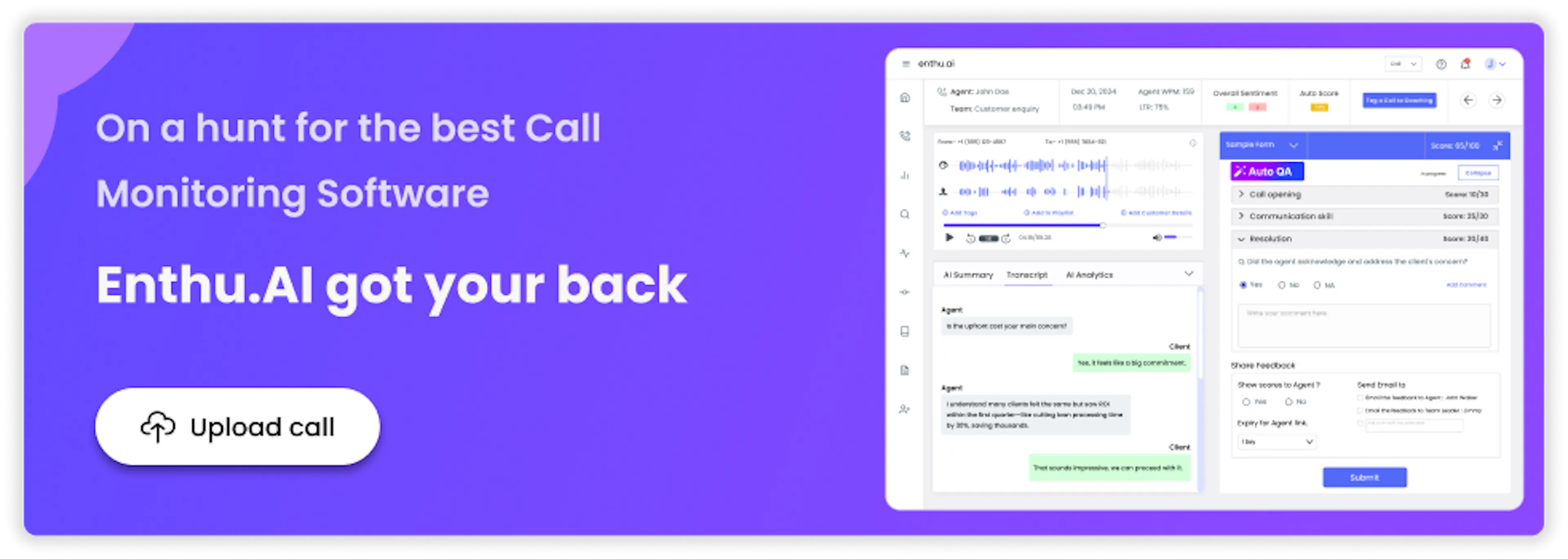 On a hunt for the best call monitoring software.
Enthu.AI got your back