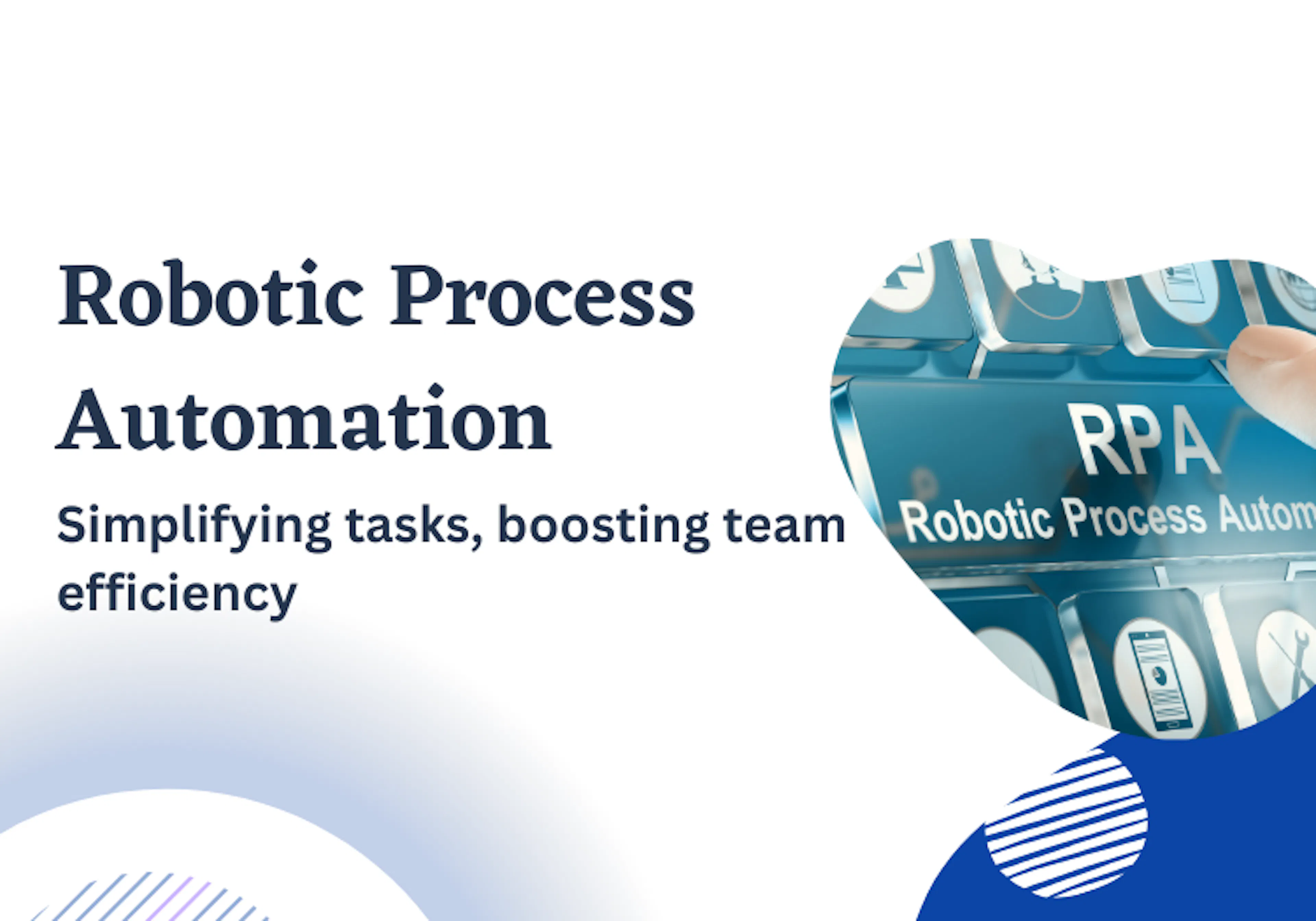 Robotic process