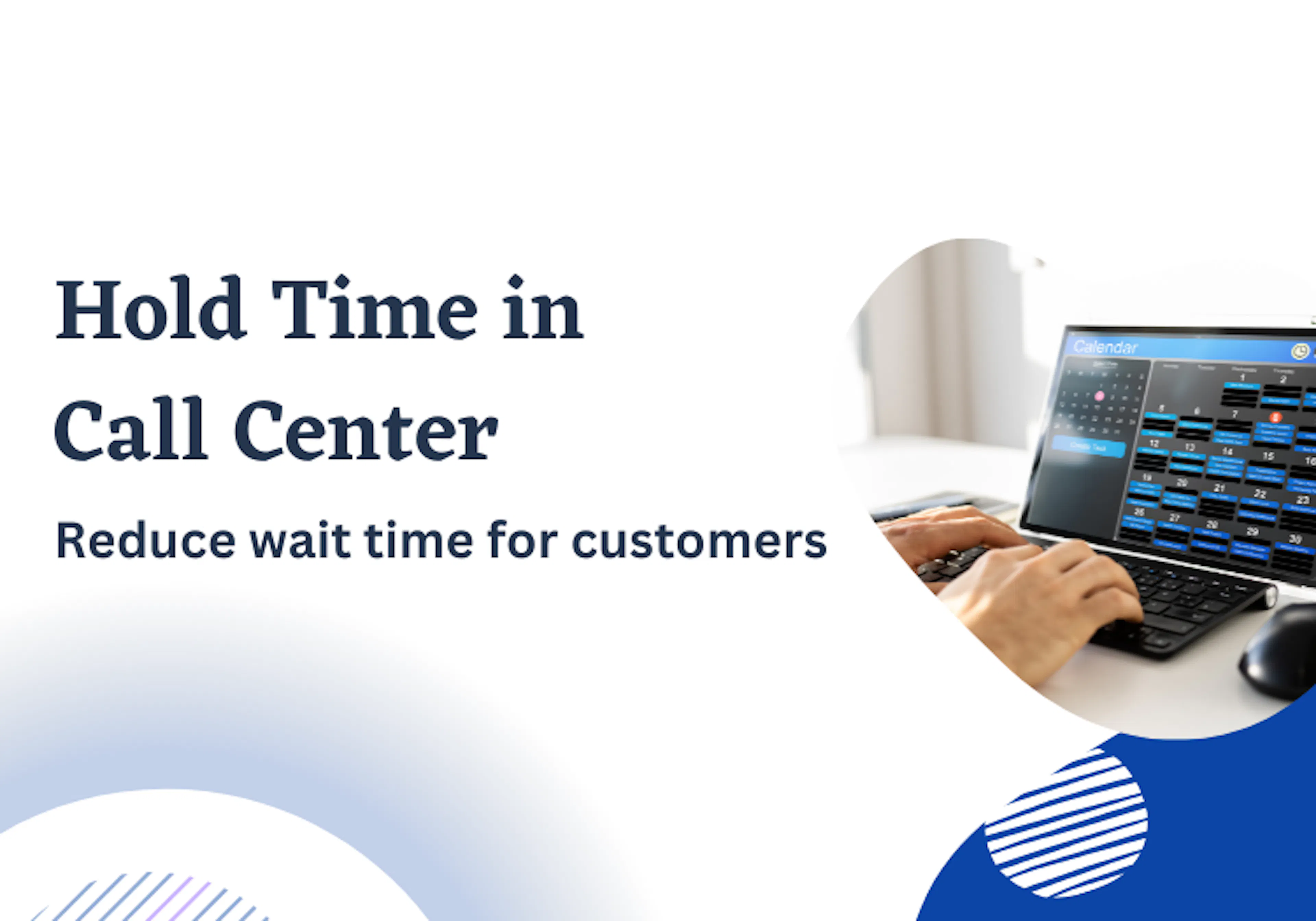 Hold time in call center