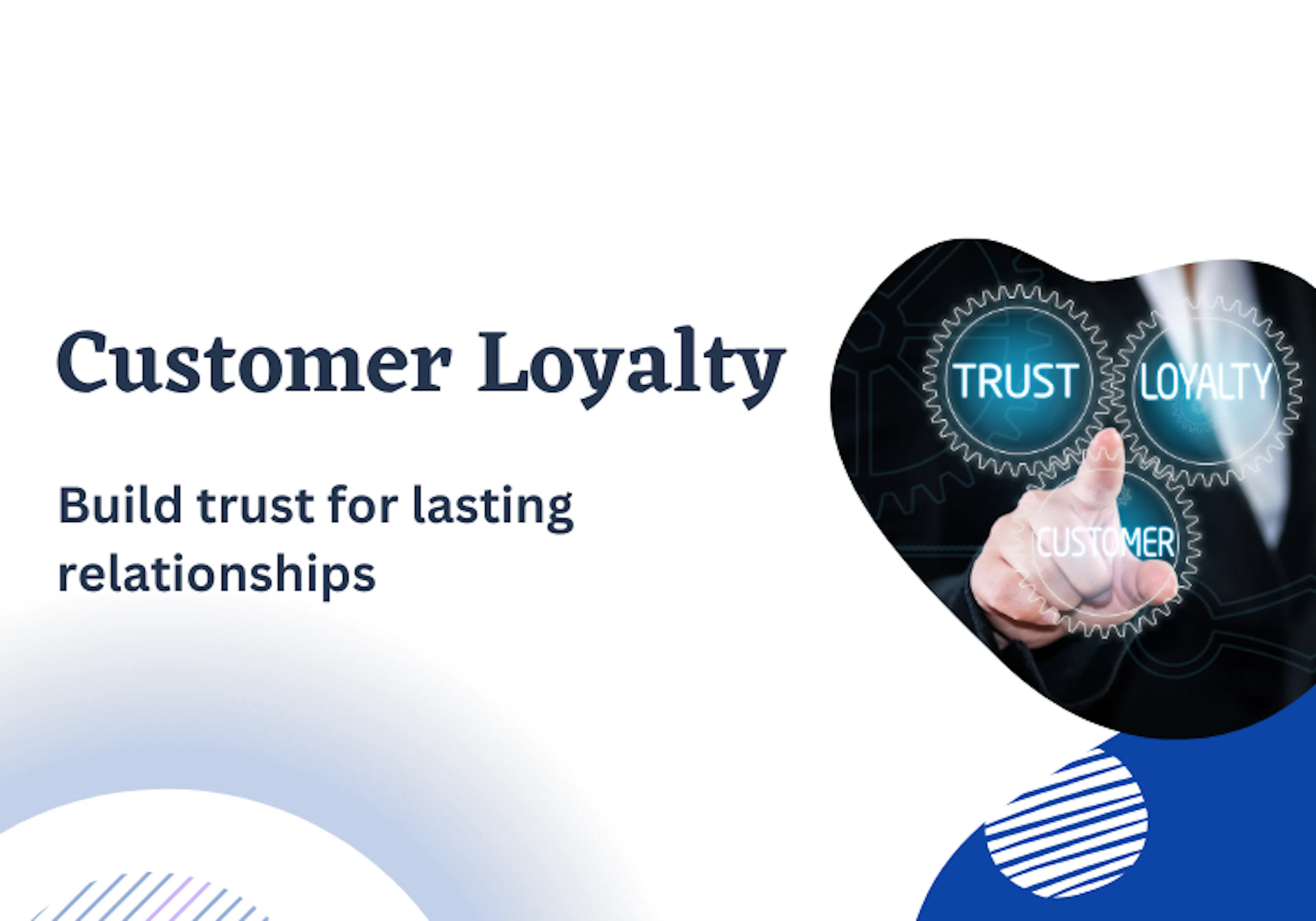 Customer loyalty