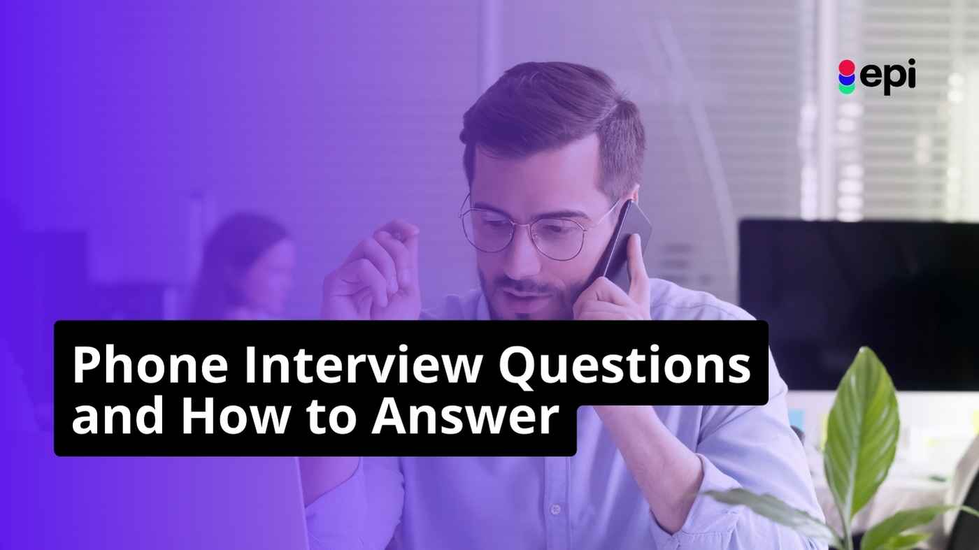 How To Handle Phone Interview Questions – BCUPBU