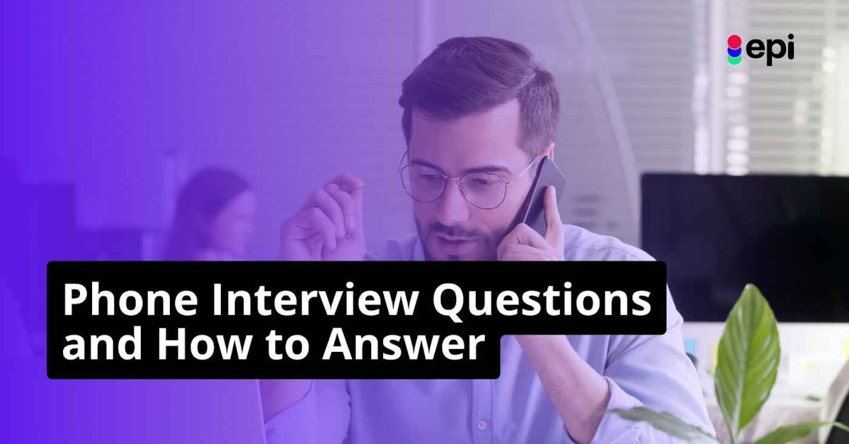 phone interview questions and answers