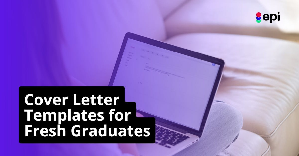 cover letter templates for fresh graduates