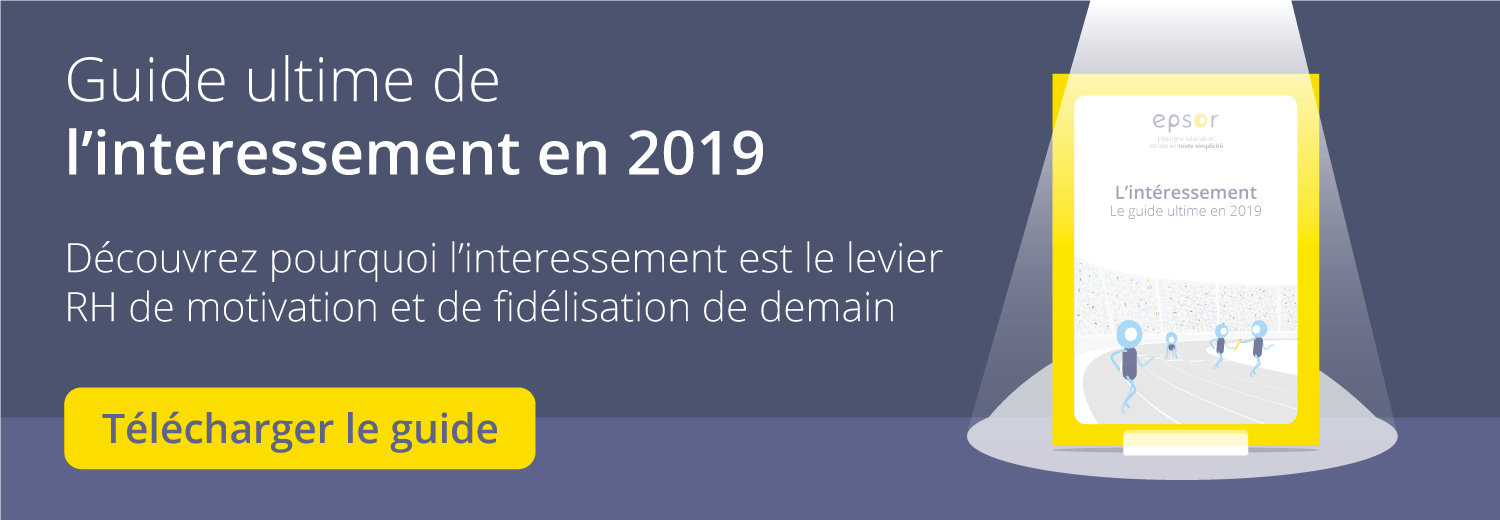 Télécharger le guide ultime de l'intéressement en 2019