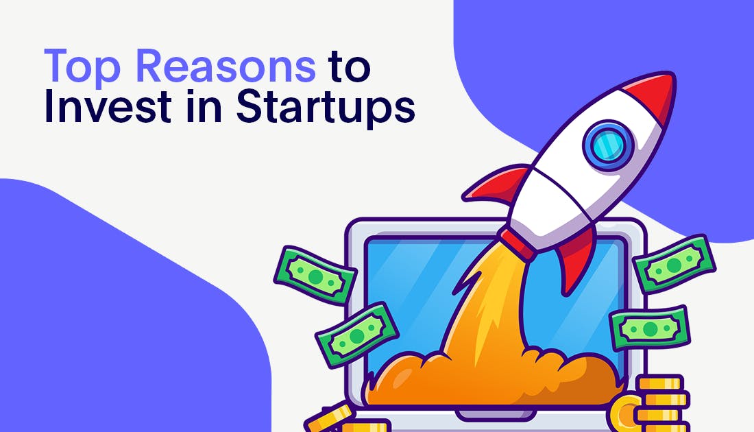 Top 5 Reasons To Invest In Startups Equitise