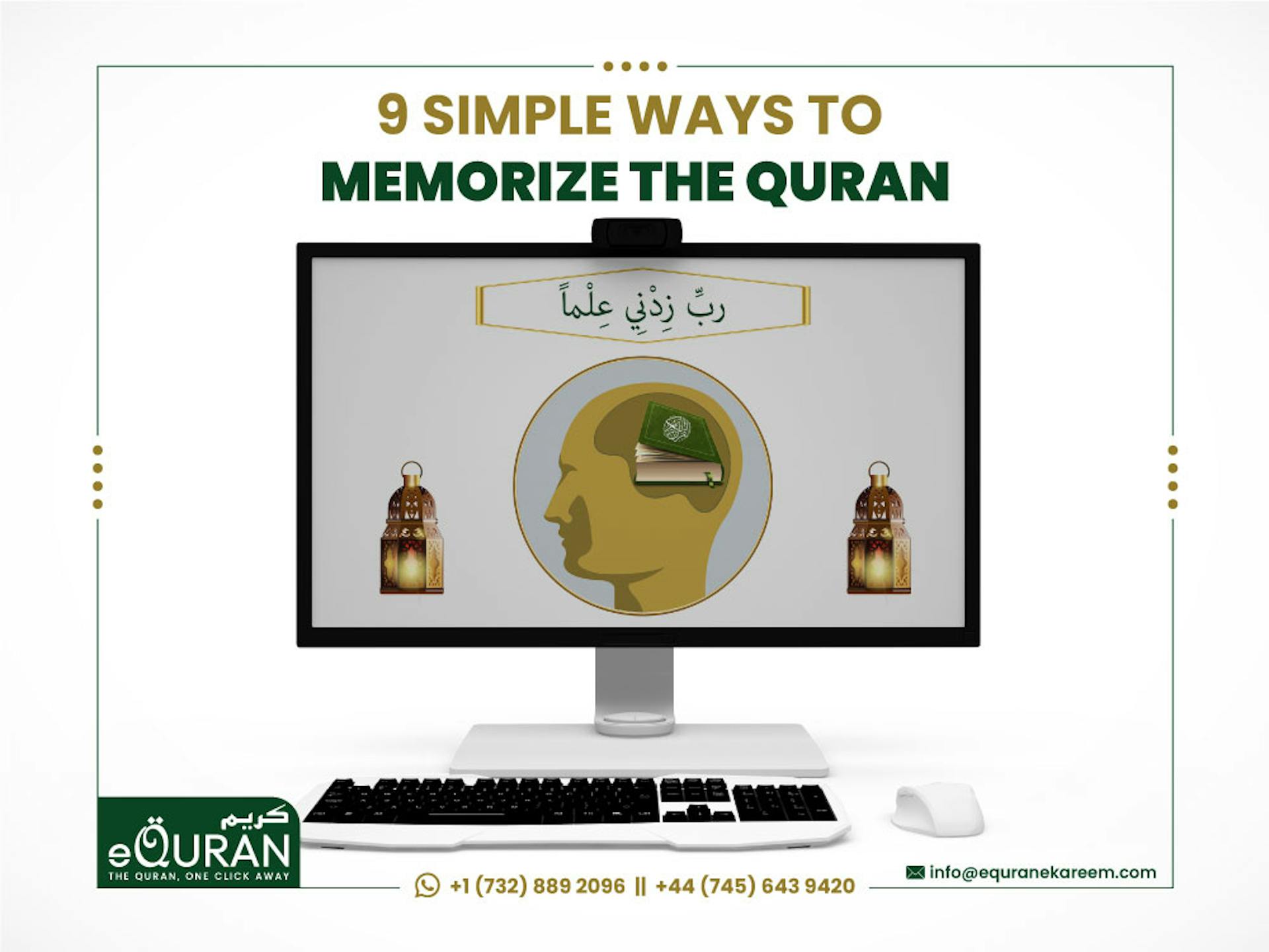 9 Simple Ways to Memorize the Quran by eQuranekareem