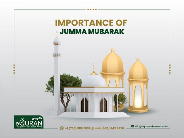 Importance of Jumma Mubarak by eQuranekareem