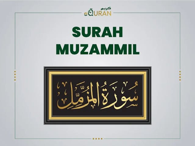  Read Complete Surah Muzammil or  Surah e Muzammil  with its meaning background and benefits