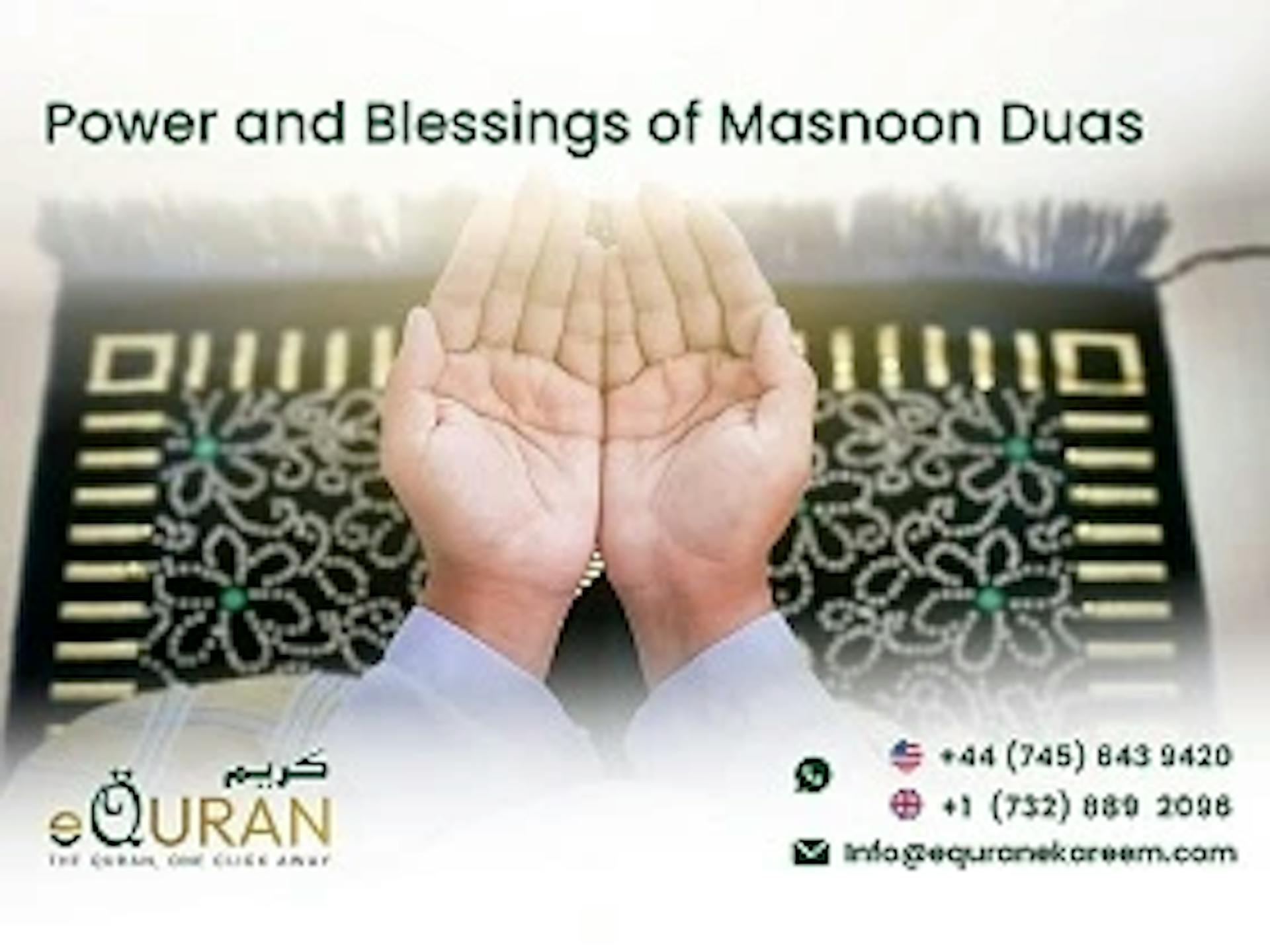 Power and Blessings of Masnoon Duas by eQuranekareem online Quran Academy